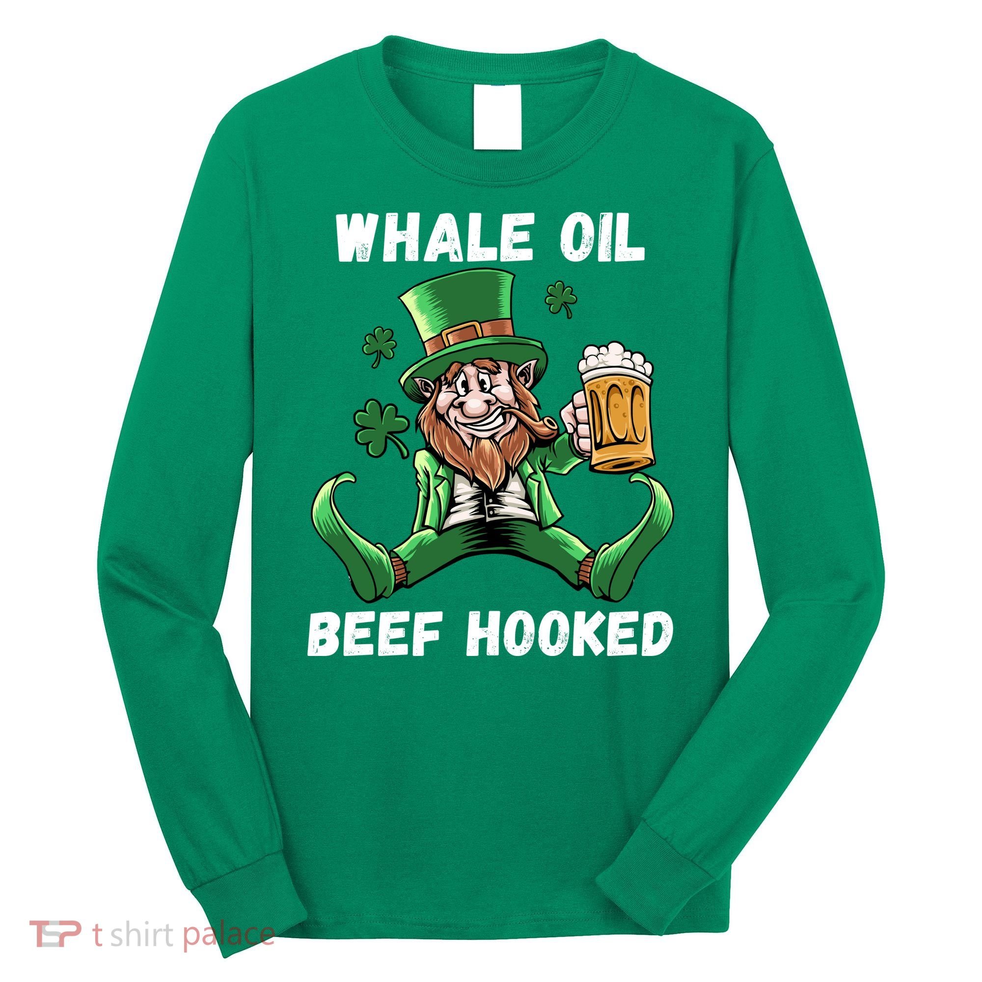 IRISH TODAY HUNGOVER TOMORROW ST PATRICKS DAY Long Sleeve Shirt