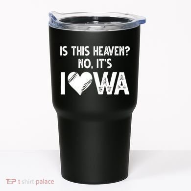 Is This Heaven No It's Iowa Baseball Lover Tumbler