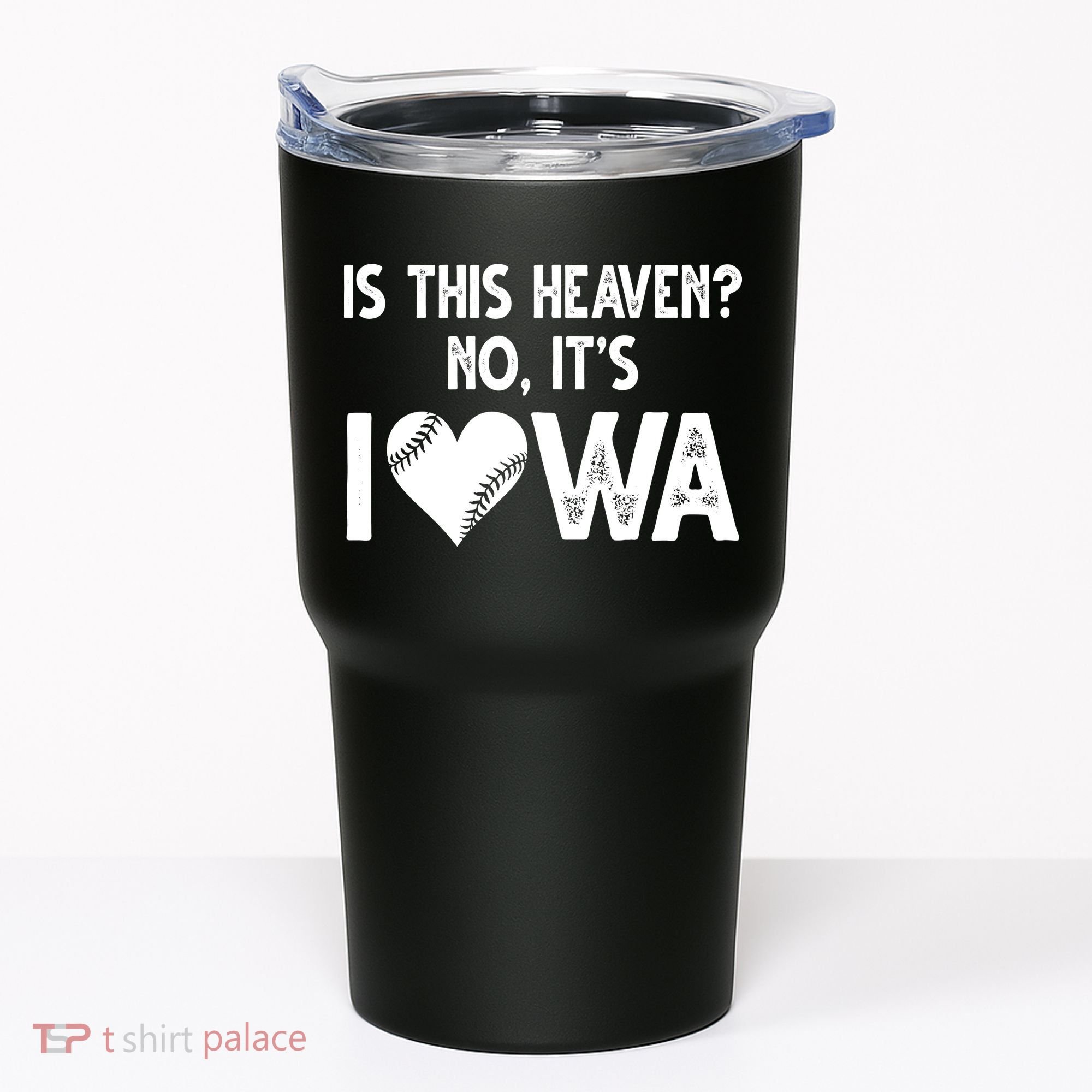 Is This Heaven No It's Iowa Baseball Lover Tumbler