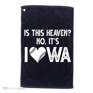 Is This Heaven No It's Iowa Baseball Lover Golf Towel