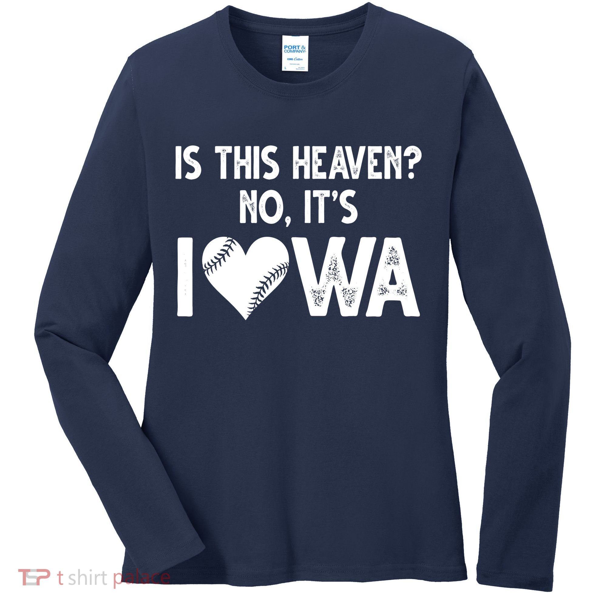 Is This Heaven No It's Iowa Baseball Lover Women's Long Sleeve Shirt