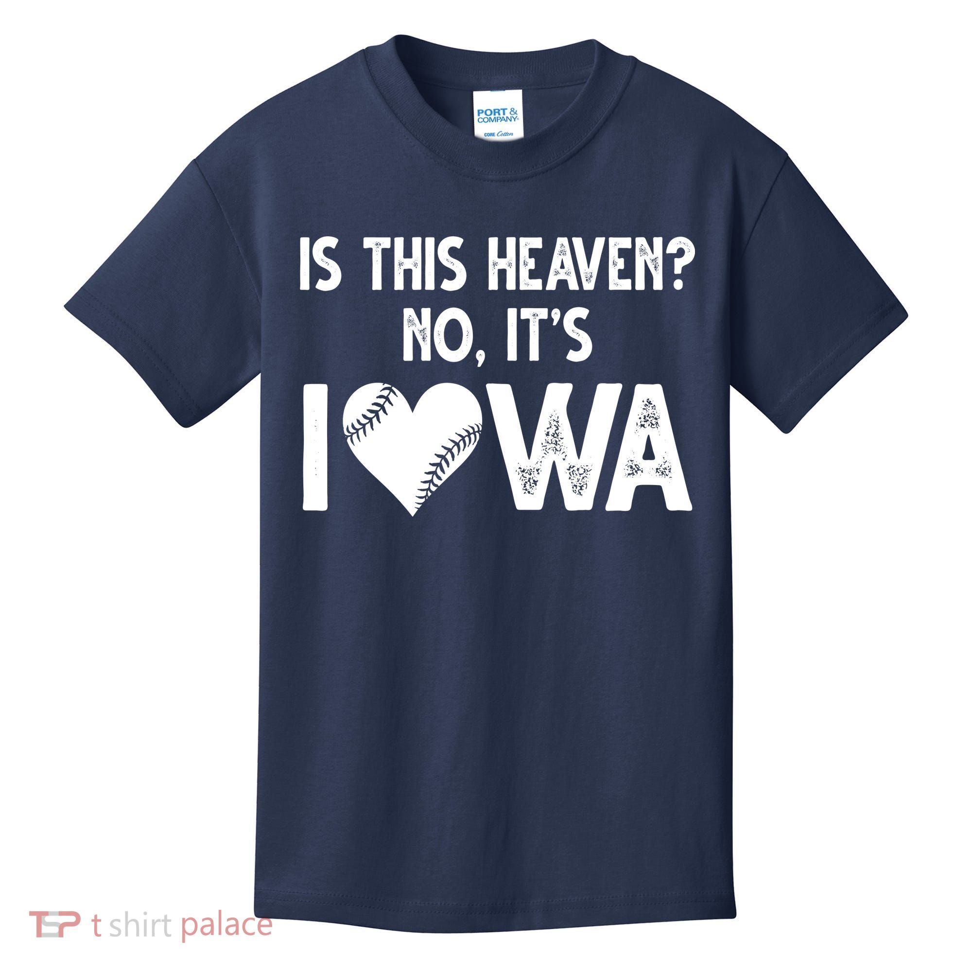 Is This Heaven No It's Iowa Baseball Lover Kids T-Shirt