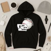 Is This Heaven? No It's Iowa Hoodie thumb 3