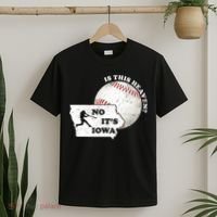 Is This Heaven? No It's Iowa T-Shirt thumb 2