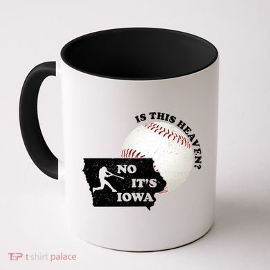Is This Heaven? No It's Iowa Coffee Mug