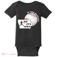 Is This Heaven? No It's Iowa Baby Bodysuit thumb 0
