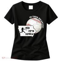 Is This Heaven? No It's Iowa Women's T-Shirt thumb 0