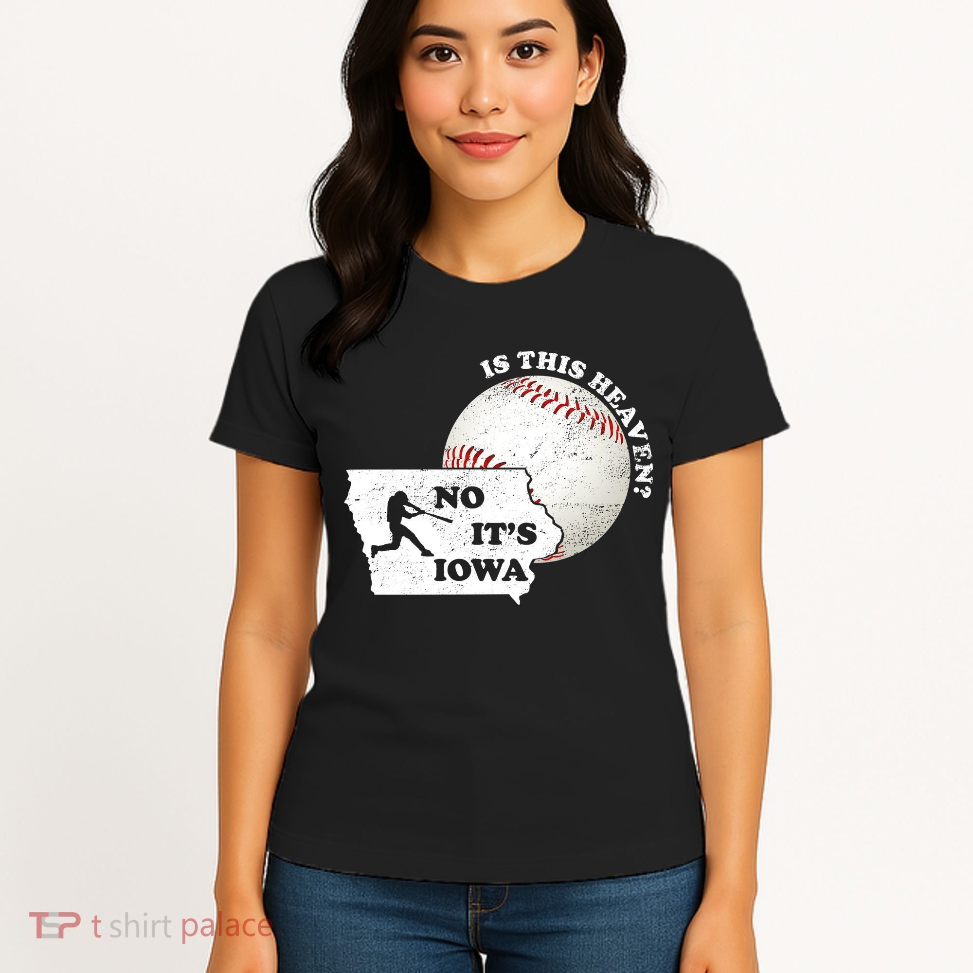 Is This Heaven? No It's Iowa Women's T-Shirt