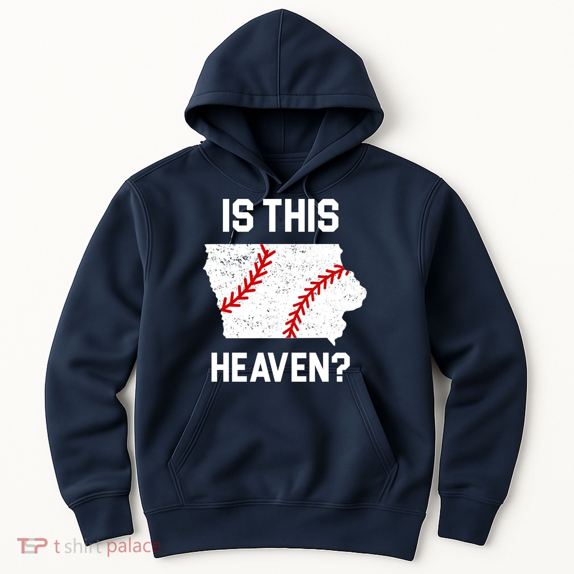 Is This Heaven Iowa Baseball Fan Hoodie