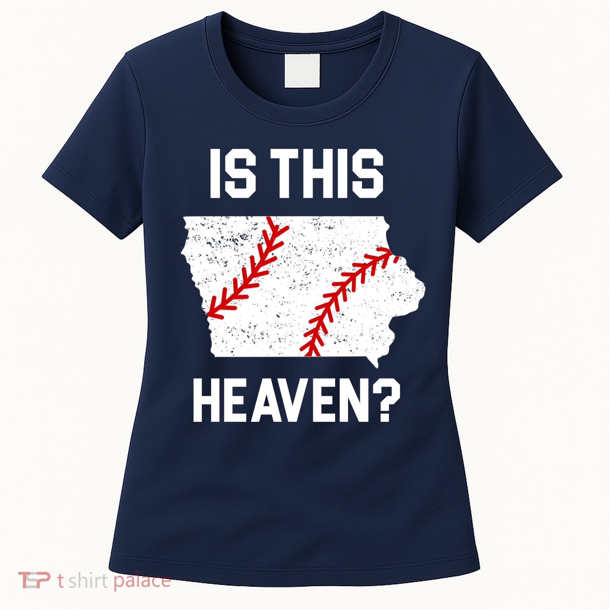 Is This Heaven Iowa Baseball Fan Women's T-Shirt
