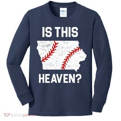 Is This Heaven Iowa Baseball Fan Kids Long Sleeve Shirt