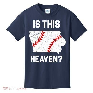 Is This Heaven Iowa Baseball Fan Kids T-Shirt