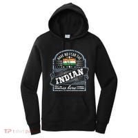 India T Have No Fear The Indian Is Here Women's Hoodie thumb 0