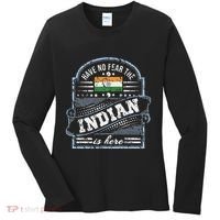 India T Have No Fear The Indian Is Here Women's Long Sleeve Shirt thumb 0