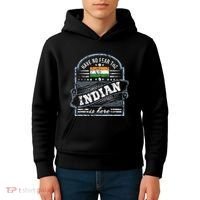 India T Have No Fear The Indian Is Here Kids Hoodie thumb 4