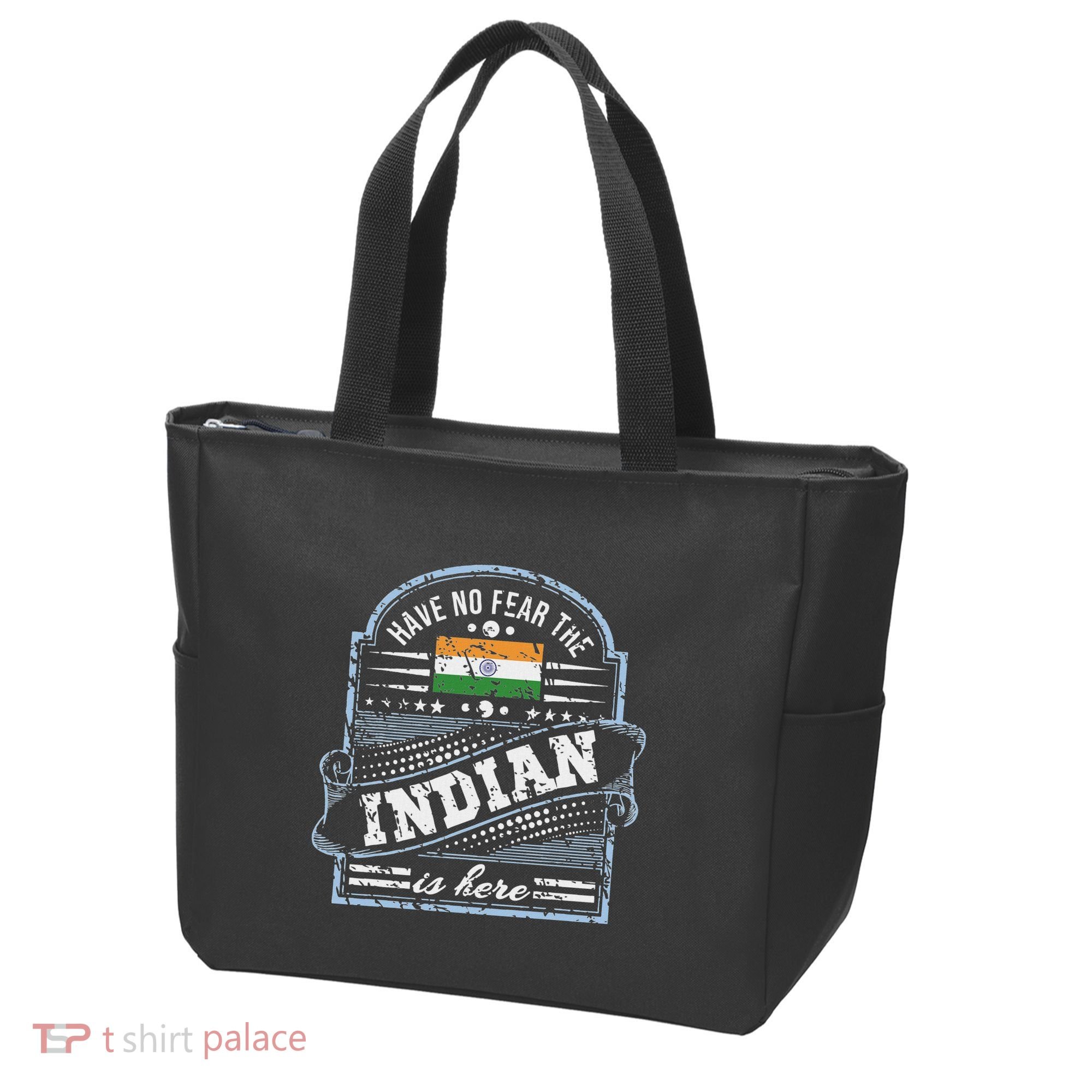 India T Have No Fear The Indian Is Here Tote Bag