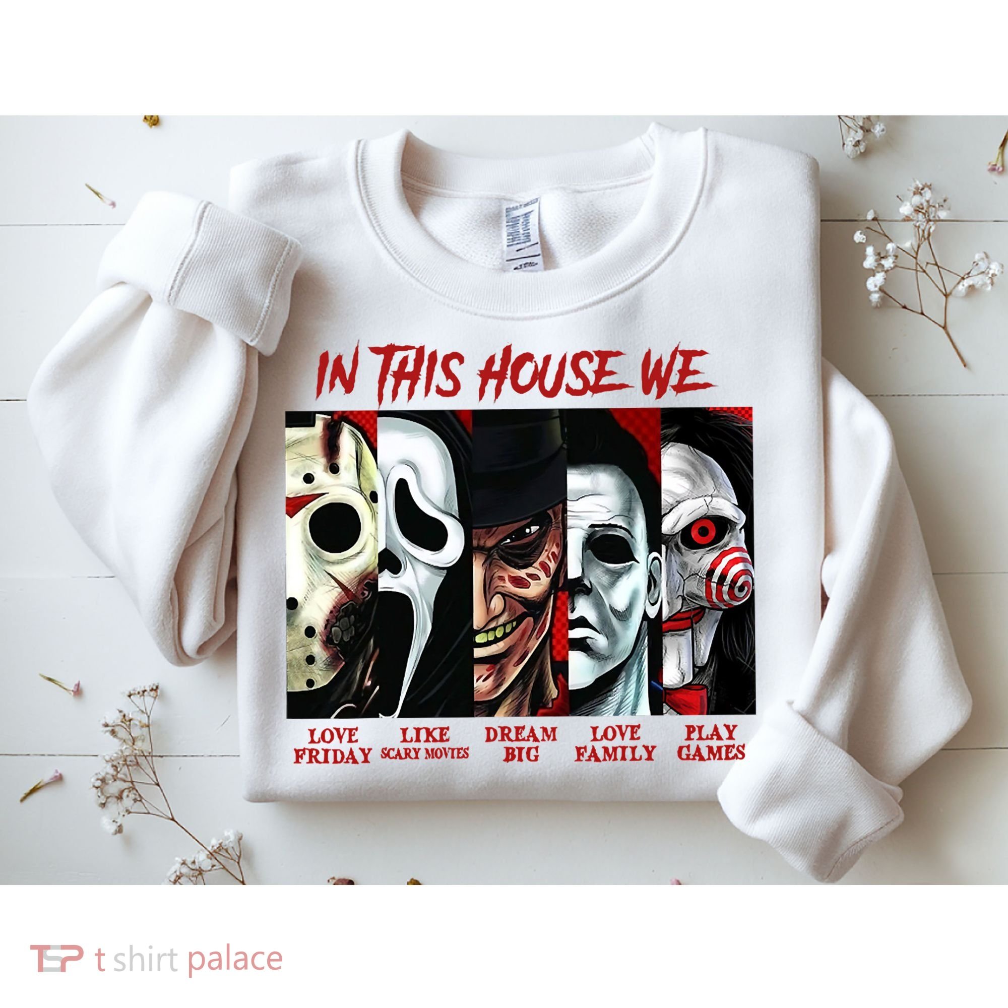 In This House We Love Halloween Family Horror House Scary Sweatshirt