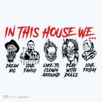 In This House We Horror Halloween Freddy Big Dream Myers Love Family C Women's Hoodie thumb 2