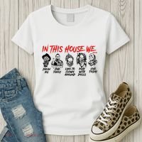 In This House We Horror Halloween Freddy Big Dream Myers Love Family C Women's T-Shirt thumb 3