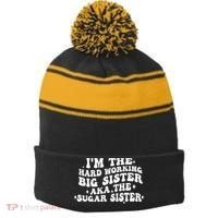 IM The Hard Working Big Sister Aka The Sugar Sister Stripe Pom Pom Beanie thumb 0