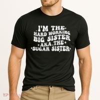 IM The Hard Working Big Sister Aka The Sugar Sister Cooling Performance Crew T-Shirt thumb 2