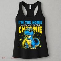 IM The Homie With Extra Chromie Down Syndrome Awareness Women's Tank Top thumb 3