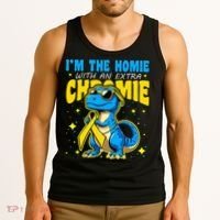 IM The Homie With Extra Chromie Down Syndrome Awareness Tank Top thumb 3