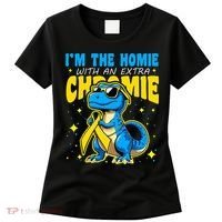 IM The Homie With Extra Chromie Down Syndrome Awareness Women's T-Shirt thumb 0