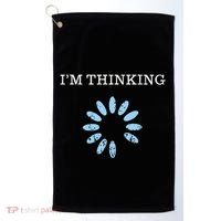IM Thinking It Nerd Geeks Programmers Golf Towel thumb 0