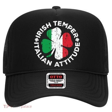 Irish Temper Italian Attitude St Patricks Day Hat