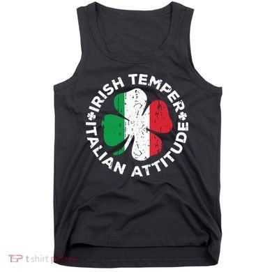 Irish Temper Italian Attitude St Patricks Day Tank Top