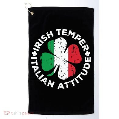 Irish Temper Italian Attitude St Patricks Day Golf Towel