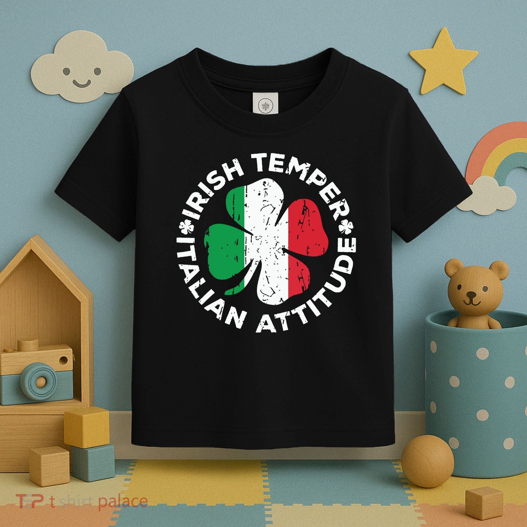 Irish Temper Italian Attitude St Patricks Day Toddler T-Shirt