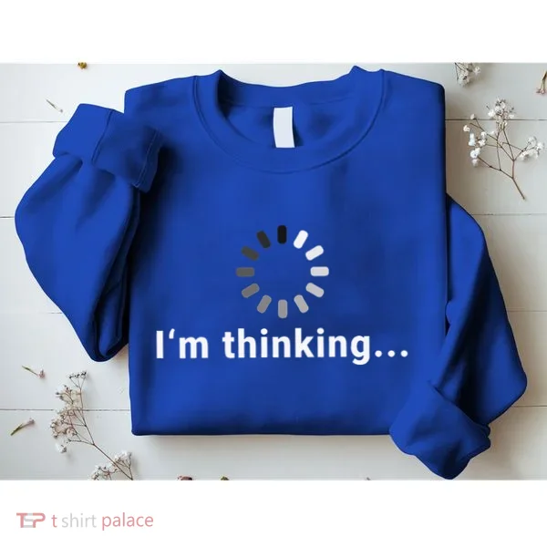 IM Thinking Sweatshirt