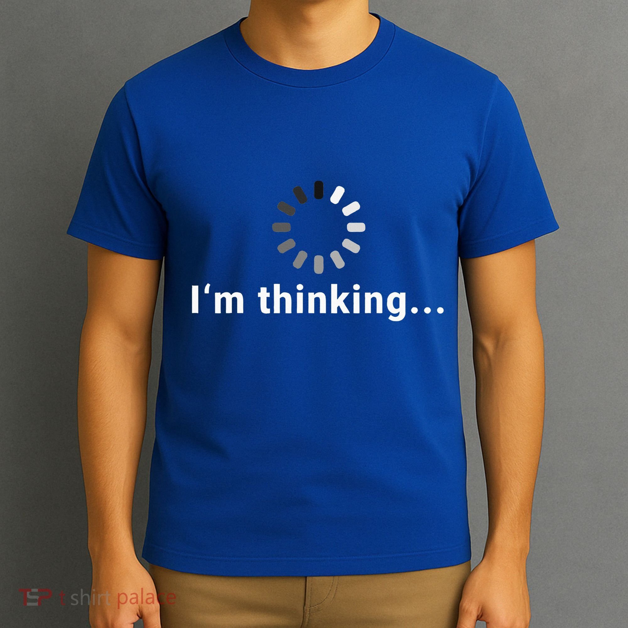 IM Thinking T-Shirt