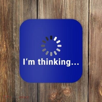 IM Thinking Coaster
