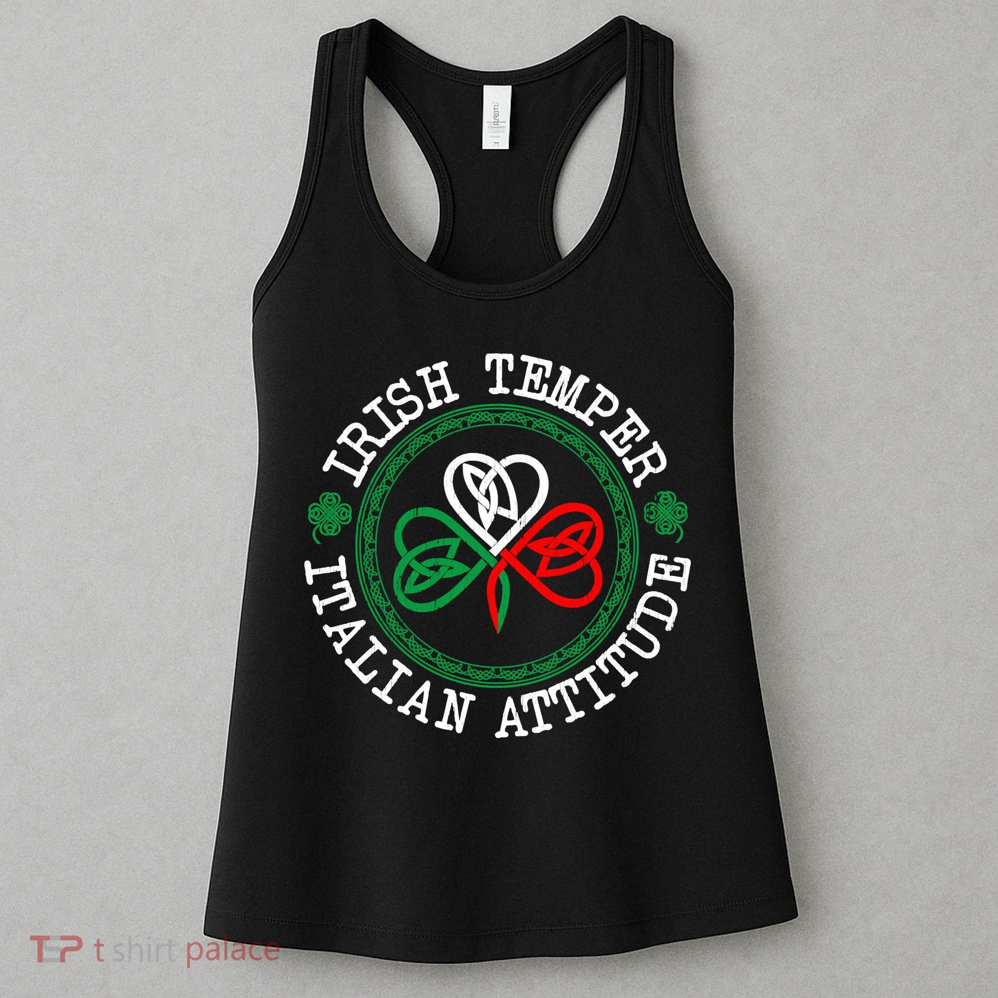 Irish Temper Italian Attitude Shamrock Italy Flag Pattys Day Women's Tank Top