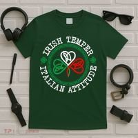 Irish Temper Italian Attitude Shamrock Italy Flag Pattys Day T-Shirt thumb 5