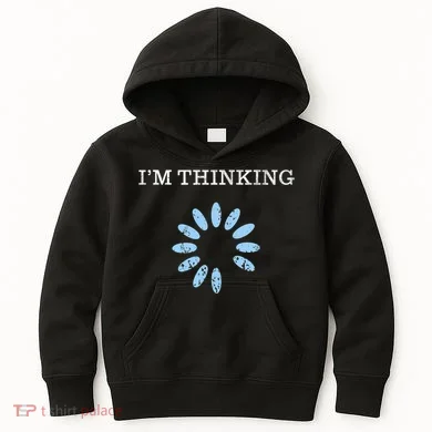 Im Thinking It Nerd Geeks Programmers Kids Hoodie