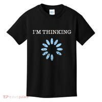 Im Thinking It Nerd Geeks Programmers Kids T-Shirt thumb 0