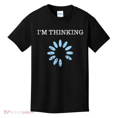 Im Thinking It Nerd Geeks Programmers Kids T-Shirt