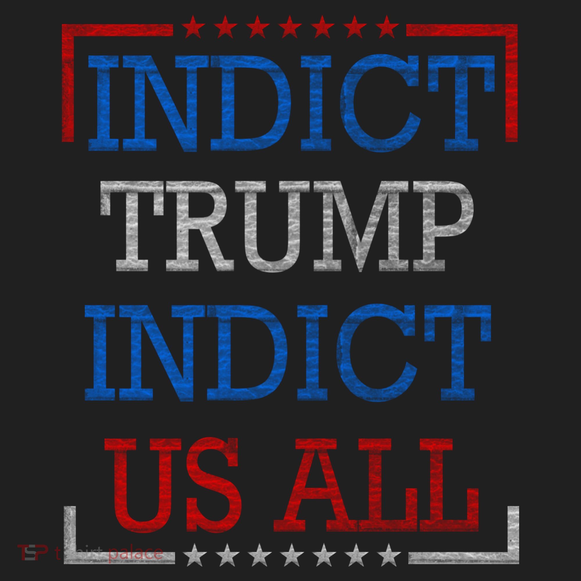 Indict Trump Indict Us All Support President Trump Tumbler