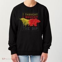 I Thought I Bought The Dip Bitcoin Women's Sweatshirt thumb 0
