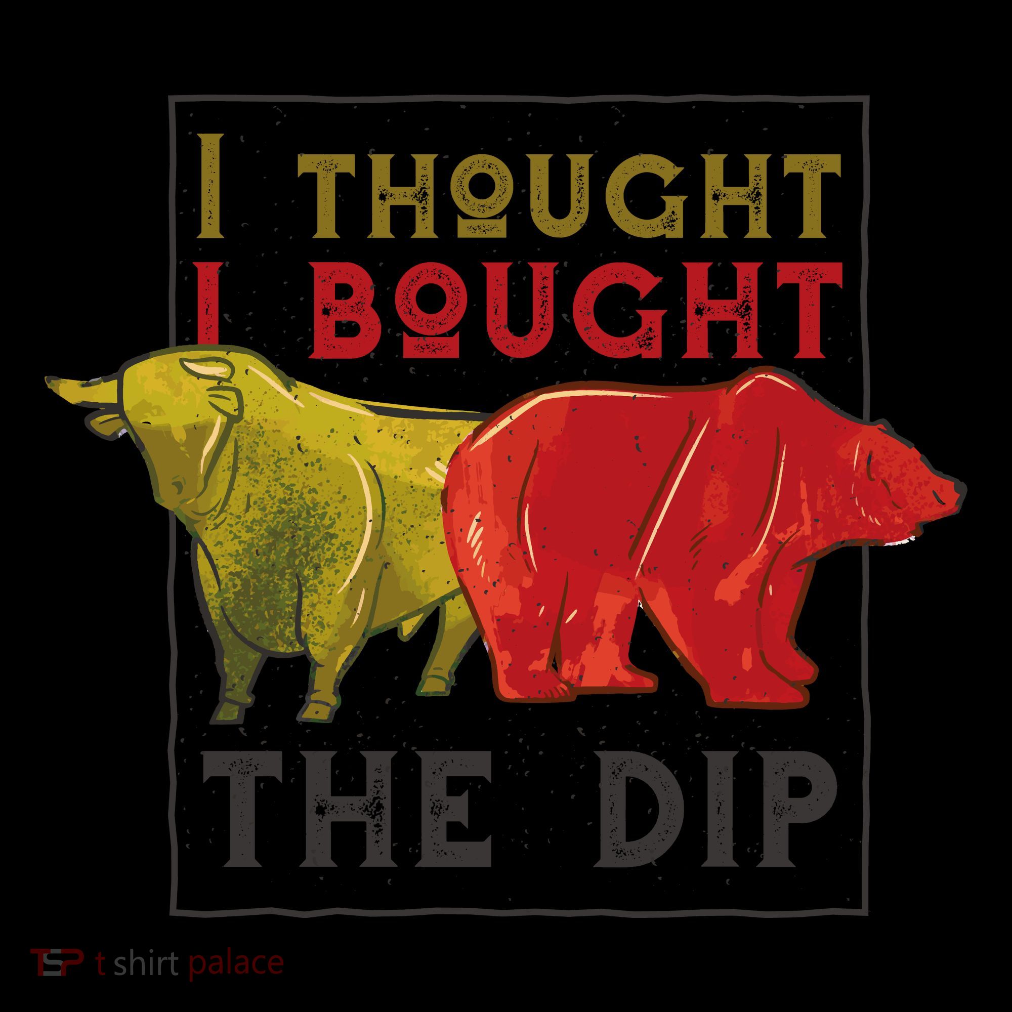I Thought I Bought The Dip Bitcoin Toddler Hoodie