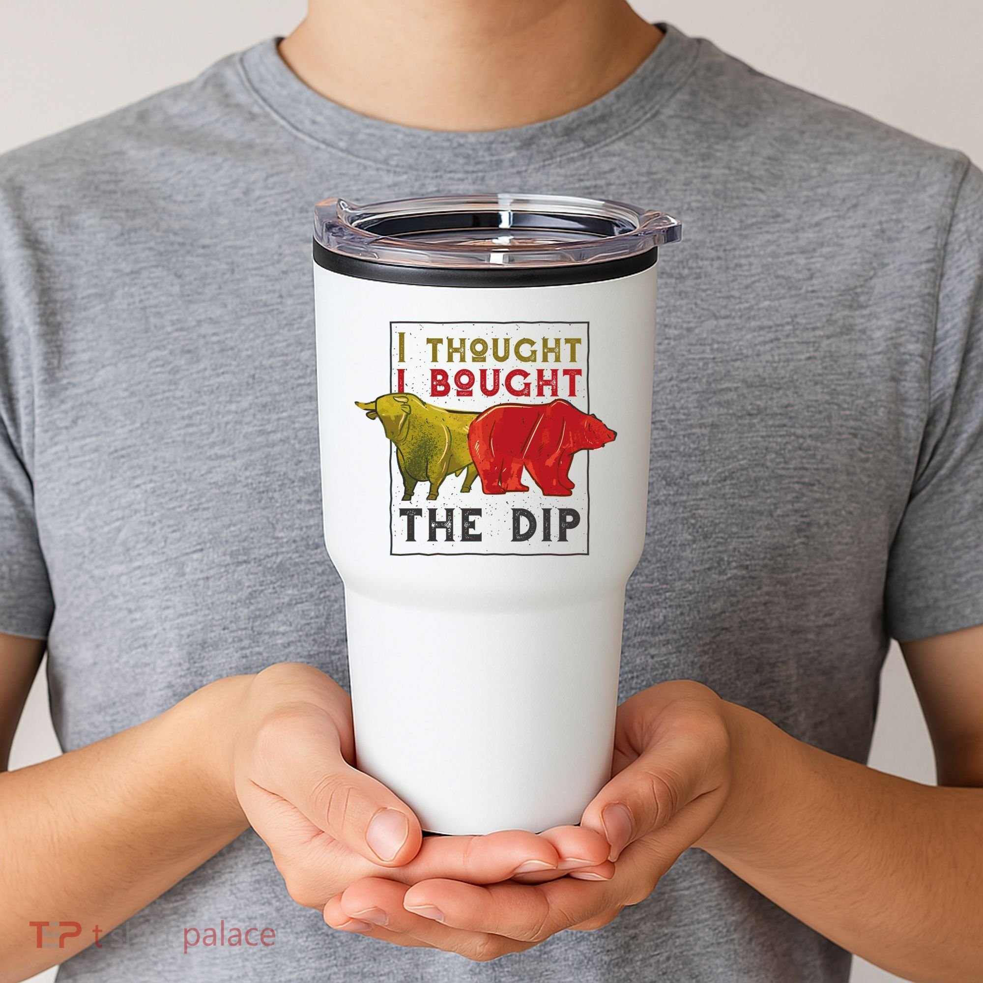 I Thought I Bought The Dip Bitcoin Tumbler