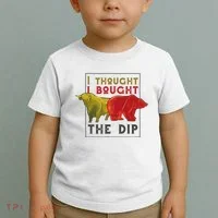 I Thought I Bought The Dip Bitcoin Toddler T-Shirt thumb 2