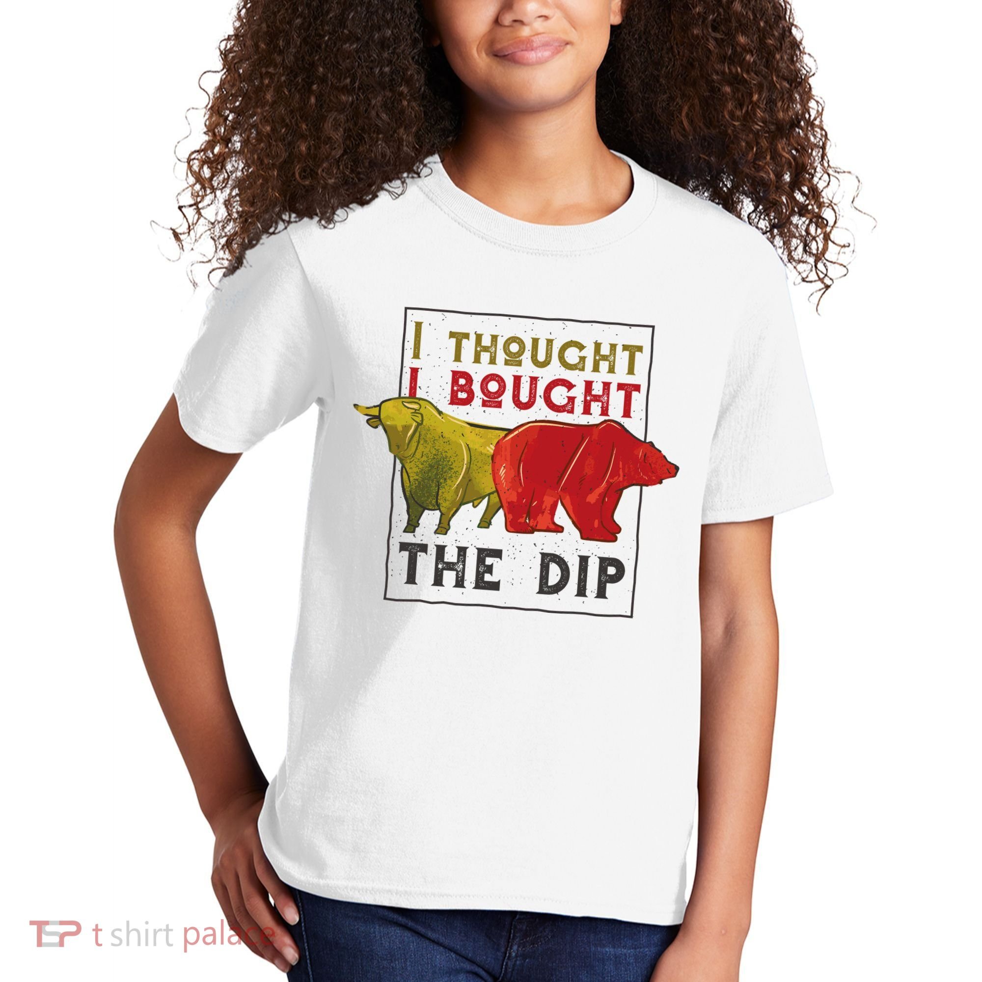 I Thought I Bought The Dip Bitcoin Kids T-Shirt