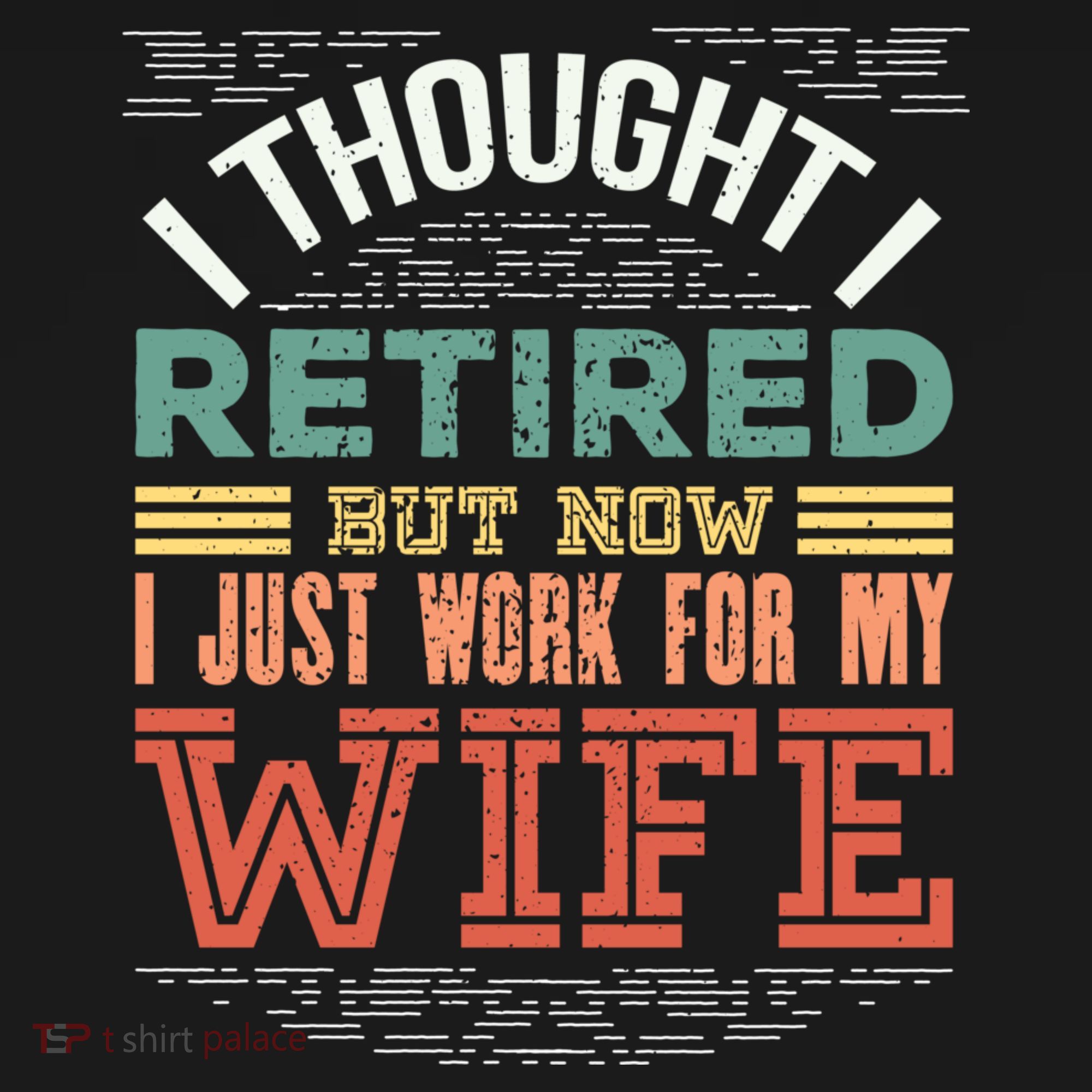 I Thought I Retired But Now I Just Work For My Wife Funny Cute Gift Ornament