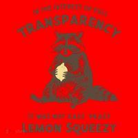 In The Interest Of Full Transparency It Was Not Easy Peasy Lemon Squeezy Raccoon Santa Hat thumb 1