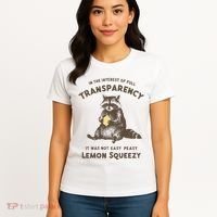 In The Interest Of Full Transparency It Was Not Easy Peasy Lemon Squeezy Raccoon Women's T-Shirt thumb 4
